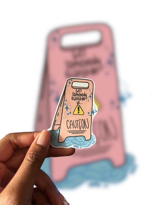 CAUTION